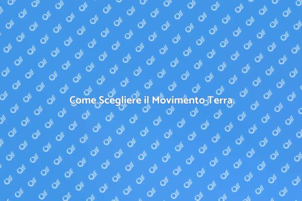 Trova il Giusto Servizio di Movimento Terra