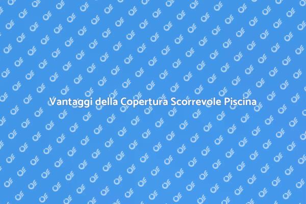 Installare Copertura Scorrevole Piscina