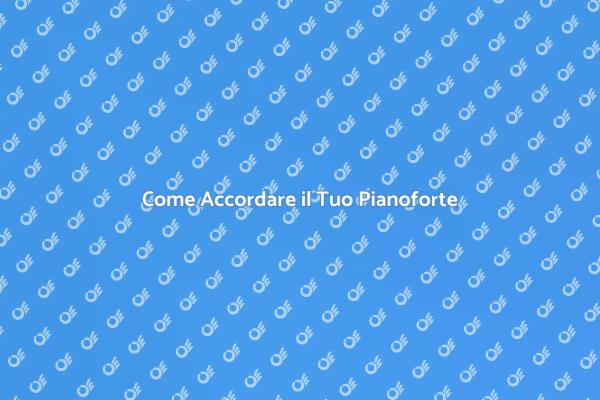 L'Arte dell'Accordatura del Pianoforte