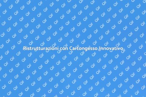 Pareti in Cartongesso per Ristrutturazioni