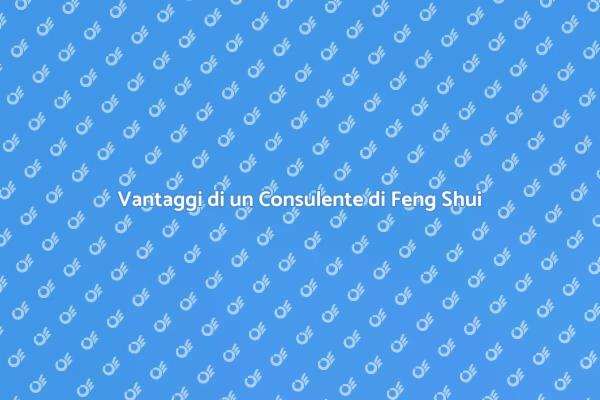 Feng Shui: Armonia per la tua Casa