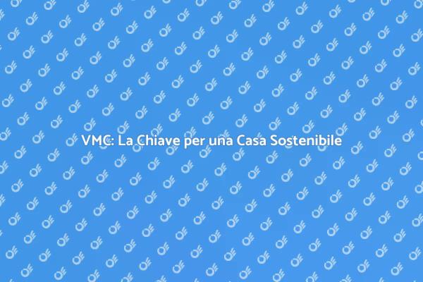 Vantaggi della Ventilazione Meccanica