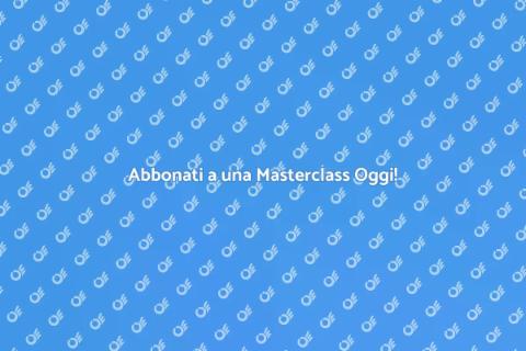 Masterclass: Sviluppa le Tue Abilità