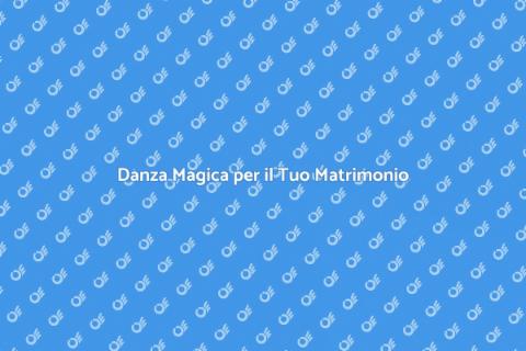 Corso di Danza per Matrimoni