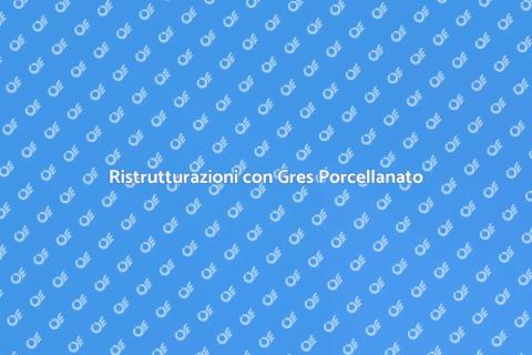 Gres Porcellanato: Rivoluziona il Tuo Pavimento