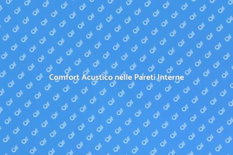 Isolamento Acustico Pareti Interne