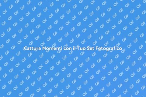 Set Fotografico: Cattura Momenti Unici