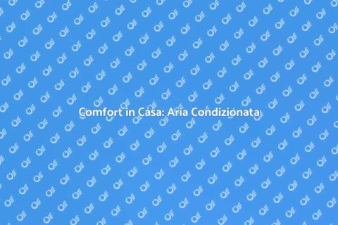 Installare Aria Condizionata Facile