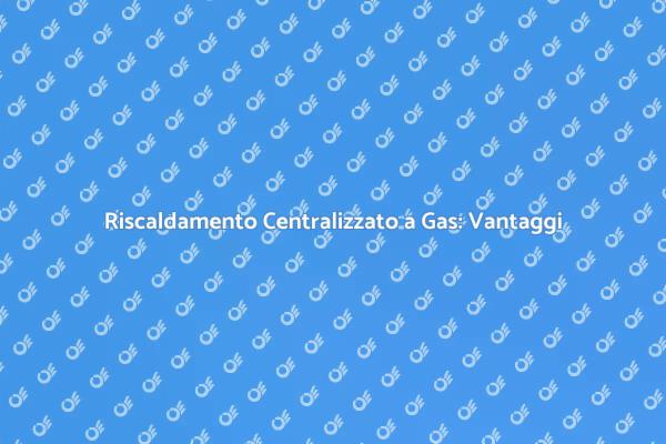 Comfort in Casa con Riscaldamento Centralizzato