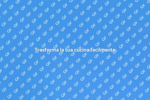 Ristruttura la tua cucina oggi!
