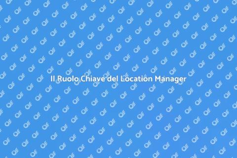 Location Manager: Inaugurazioni di Successo