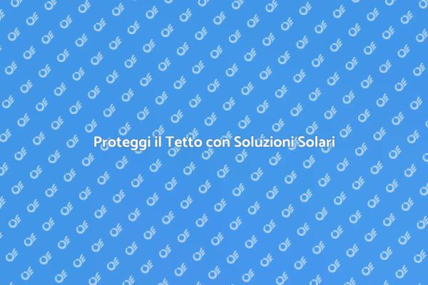 Protezione Efficace per Tetti Danni