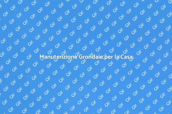 Grondaie: Prevenire lo Stillicidio