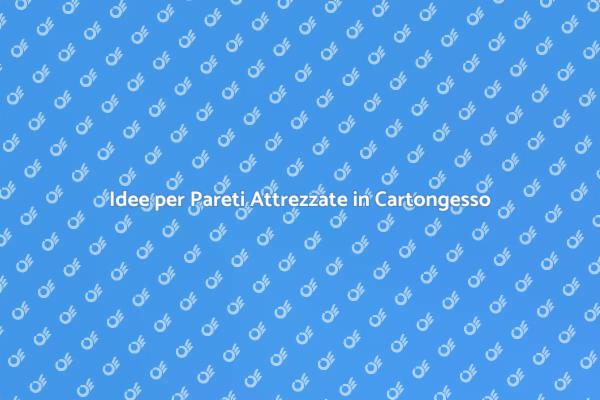Progettazione di Pareti Attrezzate Moderne