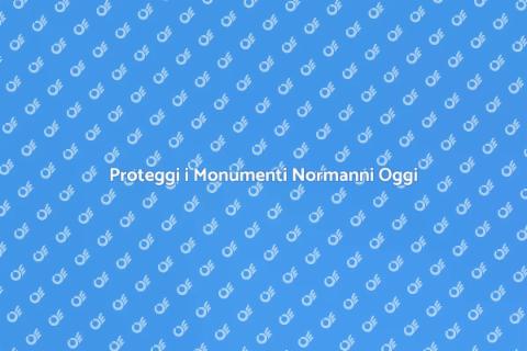 Impermeabilizzazione Monumenti Normanni