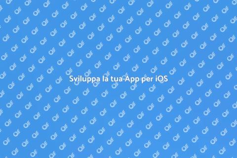Realizzare un'App per iOS