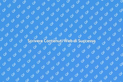 Scrittura Contenuti Web Efficace