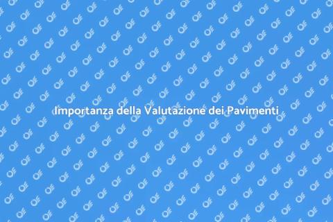 Valutazione Pavimenti in Pietra