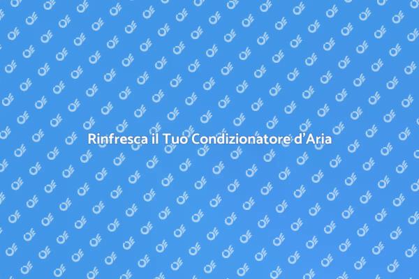 Rinfresca la Tua Auto in Estate