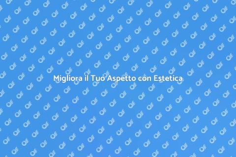 Intervento di Dermatologia Estetica