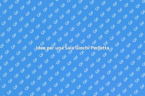 Crea la Tua Sala Giochi da Sogno