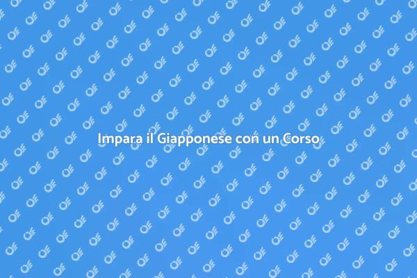 Corso di Giapponese: Un'Esperienza Unica