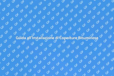 Installare una Copertura Bituminosa