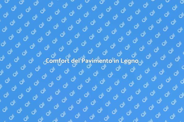 Scopri il Pavimento Galleggiante in Legno
