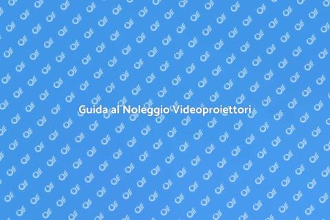 Noleggiare Videoproiettore per Eventi