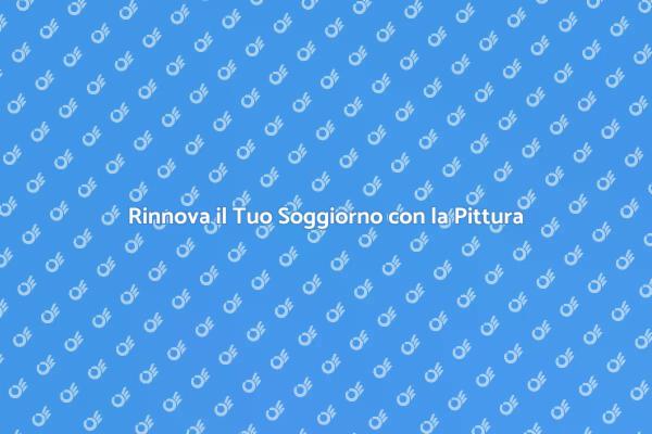 Trasforma il Tuo Soggiorno con Colori