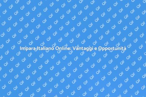 Corso di Italiano Online: Impara Facile
