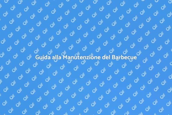 Come Riparare il Tuo Barbecue
