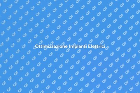 Messa a Punto Impianti Elettrici