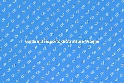 Trasportare Strutture Eccezionali