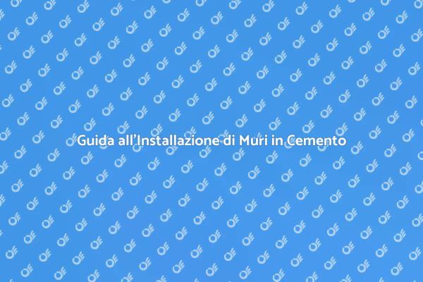 Come Installare un Muro di Cemento