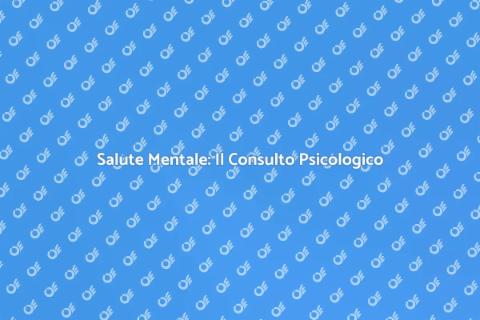 Consulto Psicologico per Riscoprire Te Stesso