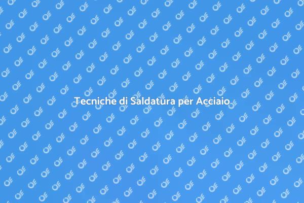 Saldatura: Fondamenta per Strutture Forti