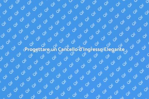Cancello d'Ingresso: Design e Funzionalità