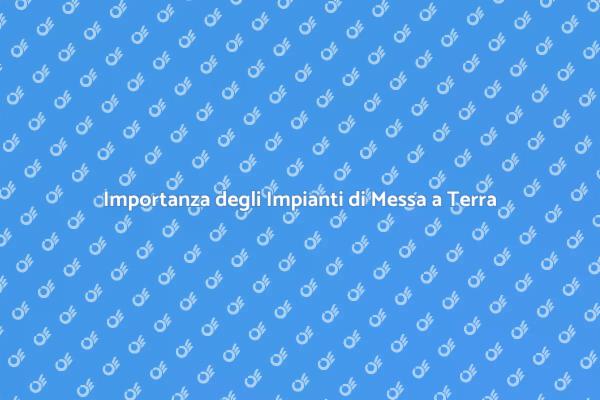 Proteggi la tua Casa con Messa a Terra