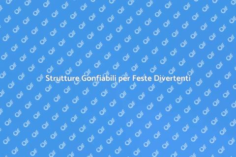 Noleggio Strutture Gonfiabili