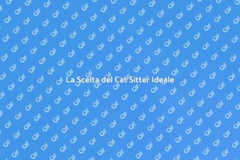 Cat Sitter per Gatti Territoriali