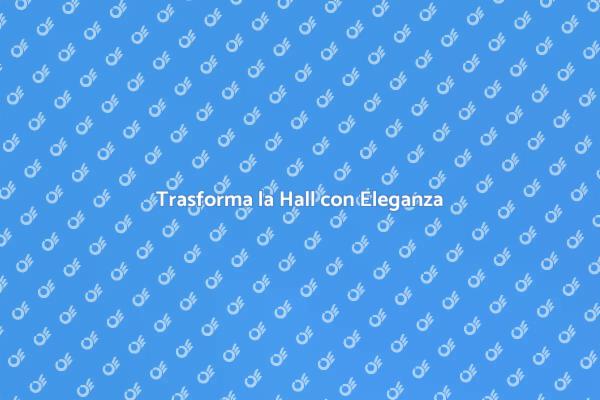 Design Elegante per la Tua Hall