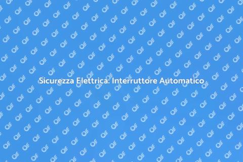 Interruttore Differenziale Automatico