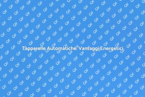 Automazione Tapparelle: Comfort e Efficienza