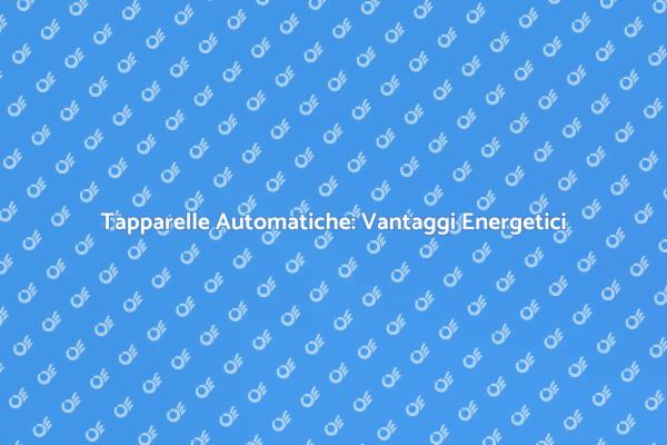 Comfort e Risparmio con Tapparelle Automatiche