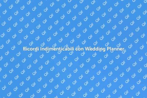 Consulenza Wedding Planner per Ricordi