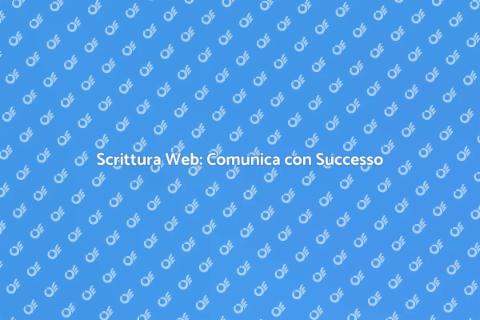 Redazione di Testi Web Efficace