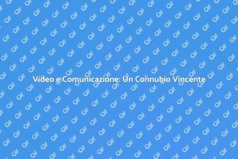 Produzione Video per Comunicazione