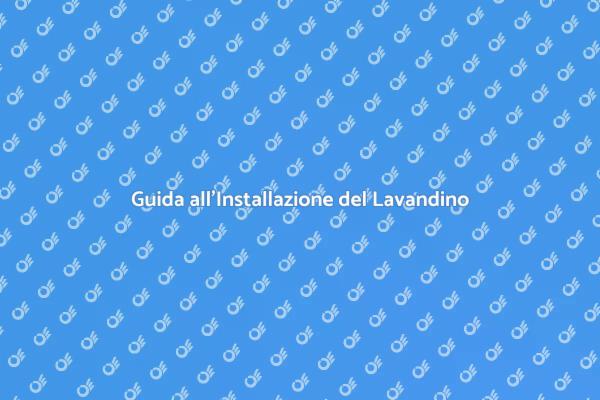 Installazione Facile di un Lavandino a Incasso