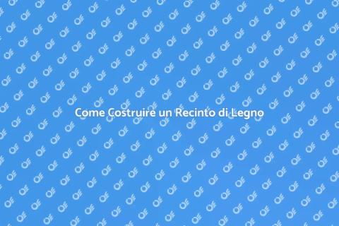 Montare un Recinto di Legno Facile